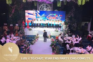 Lưu ý khi tổ chức tiệc year end party cho công ty