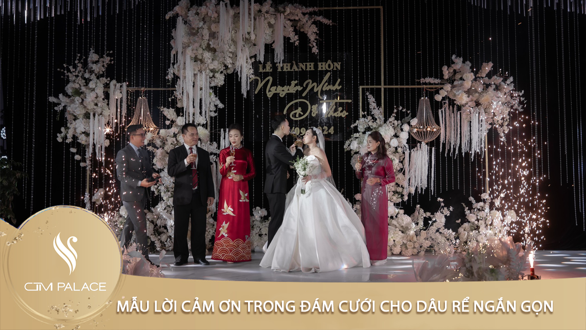 Mẫu lời cảm ơn trong đám cưới cho dâu rể ngắn gọn, ý nghĩa