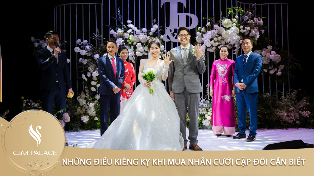 Những điều kiêng kỵ khi mua nhẫn cưới cặp đôi cần biết