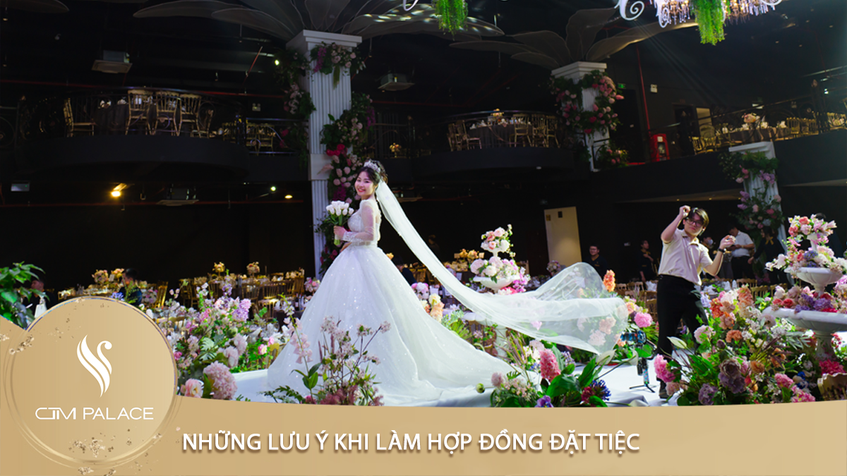 Những lưu ý khi làm hợp đồng đặt tiệc